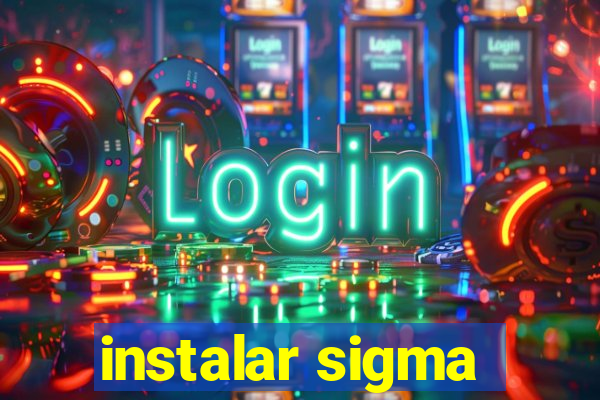 instalar sigma